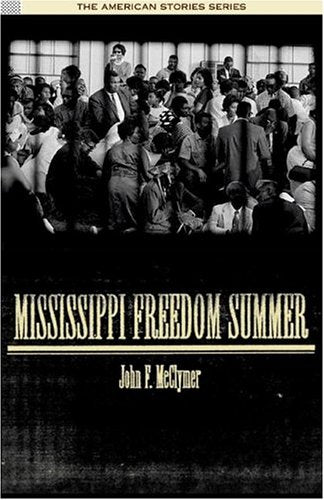 Mississippi Freedom Summer,Used