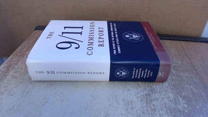 The 9/11 Commission Report: Final Report Of The National Commission On Terrorist Attacks Upon The United States,Used