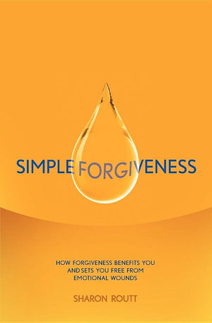 Simple Forgiveness: How Forgiveness Benefits You And Sets You Free From Emotional Wounds,Used