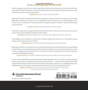 Designing For Growth: A Design Thinking Tool Kit For Managers (Columbia Business School Publishing)