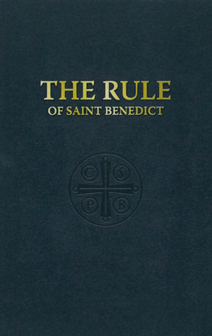 The Rule of St. Benedict,Used