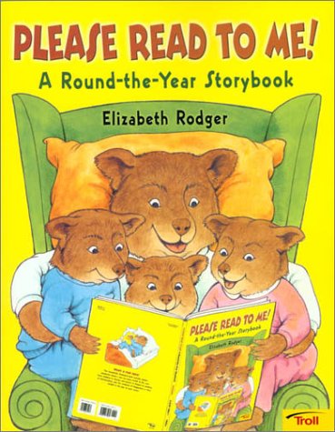 Please Read To Me: A Round The Year Storybook,Used