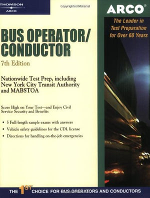 Bus Operator 7E (ARCO CIVIL SERVICE TEST TUTOR),Used