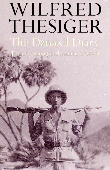 The Danakil Diary: Journeys Through Abyssinia, 193034-used