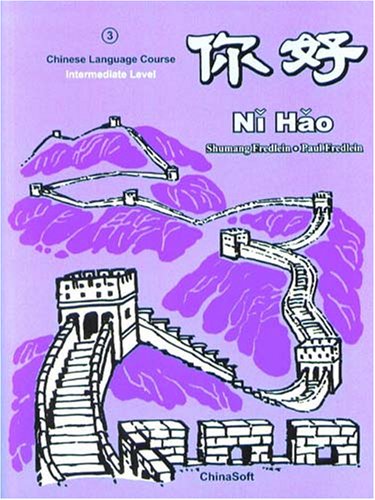 Ni Hao Level 3 Textbook (Simplified Character Edition),New