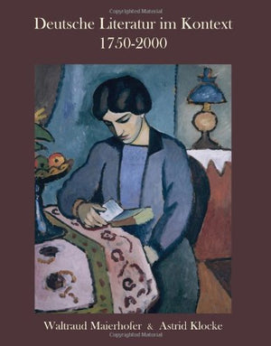 Deutsche Literatur im Kontext 17502000: A German Literature Reader (German Edition),Used