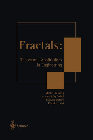 Fractals: Theory and Applications in Engineering: Theory and Applications in Engineering,Used