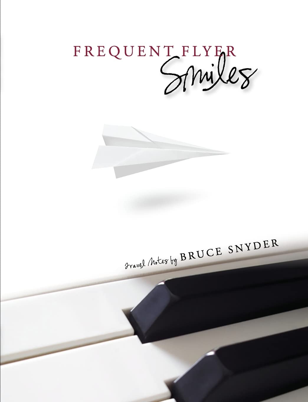 Frequent Flyer Smiles,Used