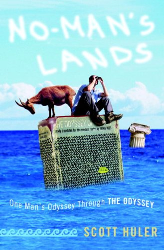 NoMan's Lands: One Man's Odyssey Through The Odyssey,Used