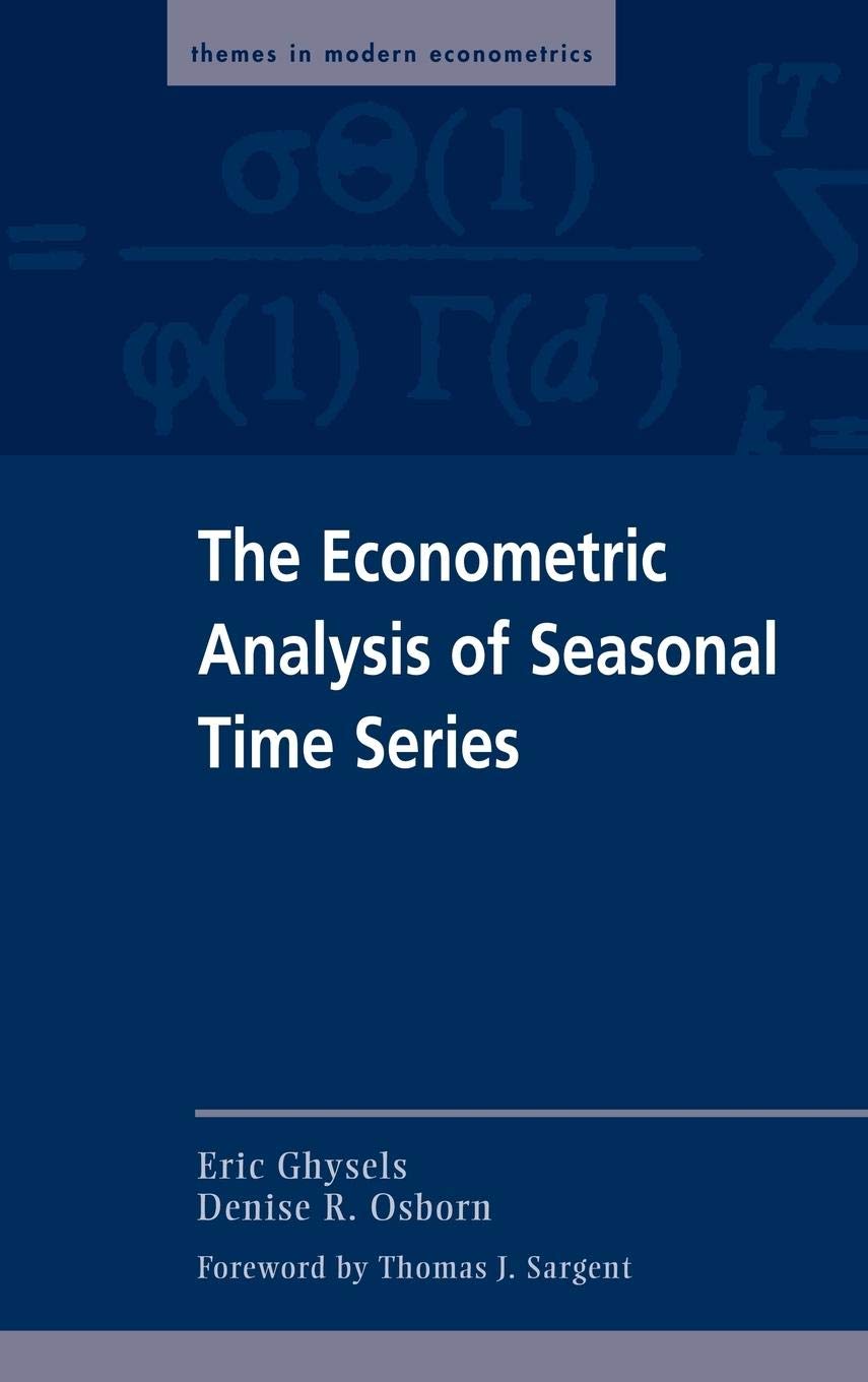 The Econometric Analysis of Seasonal Time Series (Themes in Modern Econometrics),Used