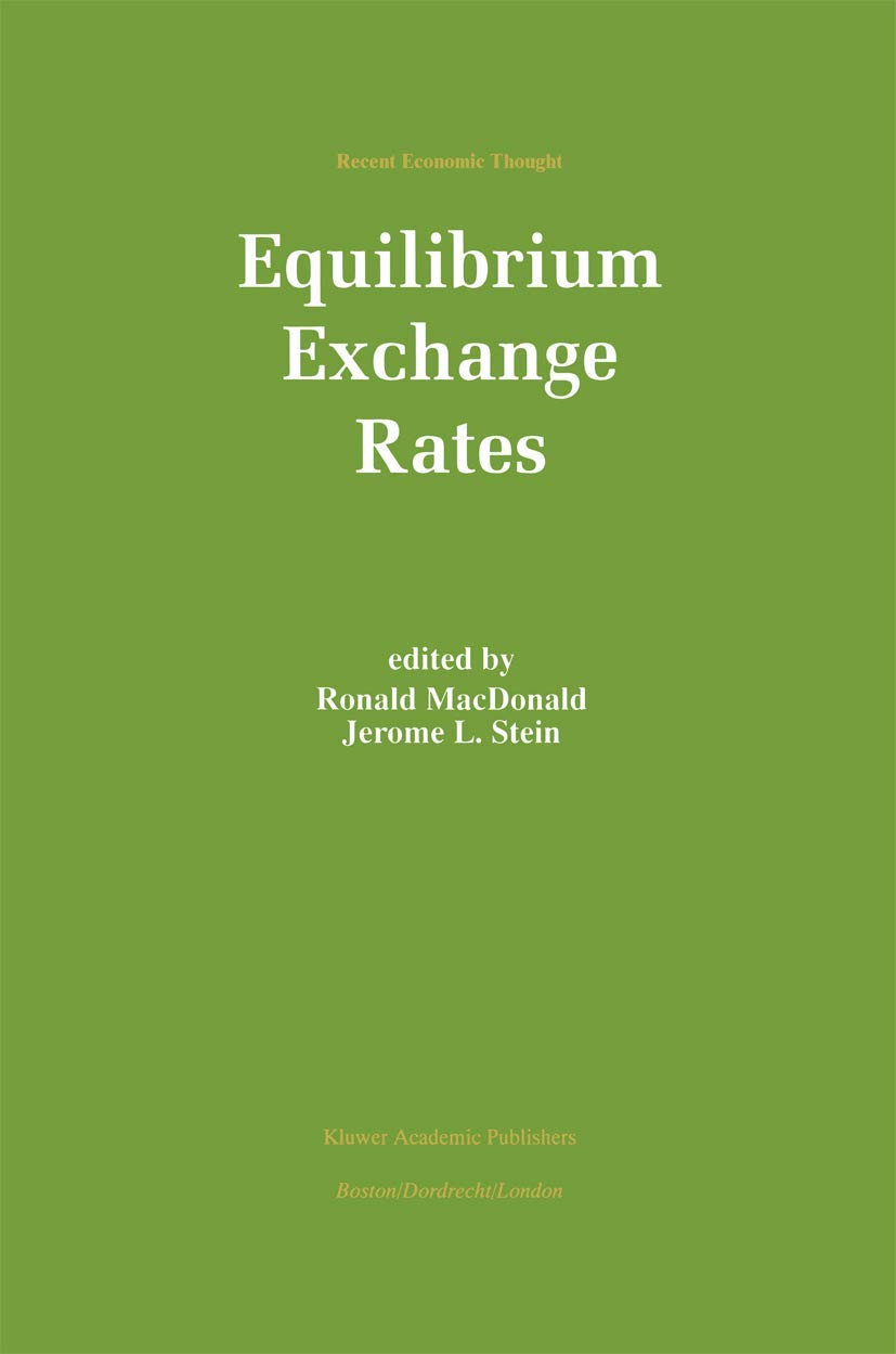 Equilibrium Exchange Rates (Recent Economic Thought, 69),Used
