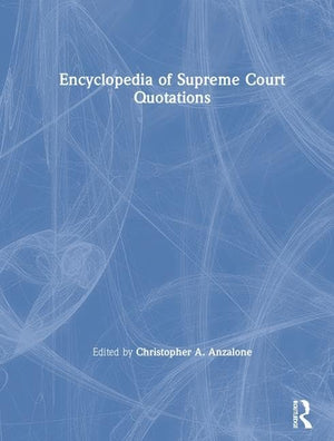 The Encyclopedia of Supreme Court Quotations,Used