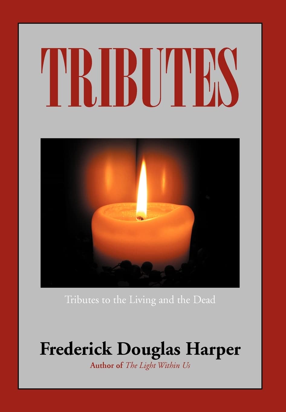 Tributes,Used