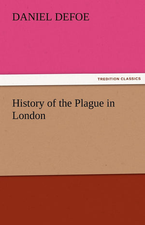 History of the Plague in London,Used
