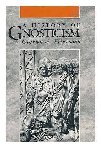 A History of Gnosticism,Used
