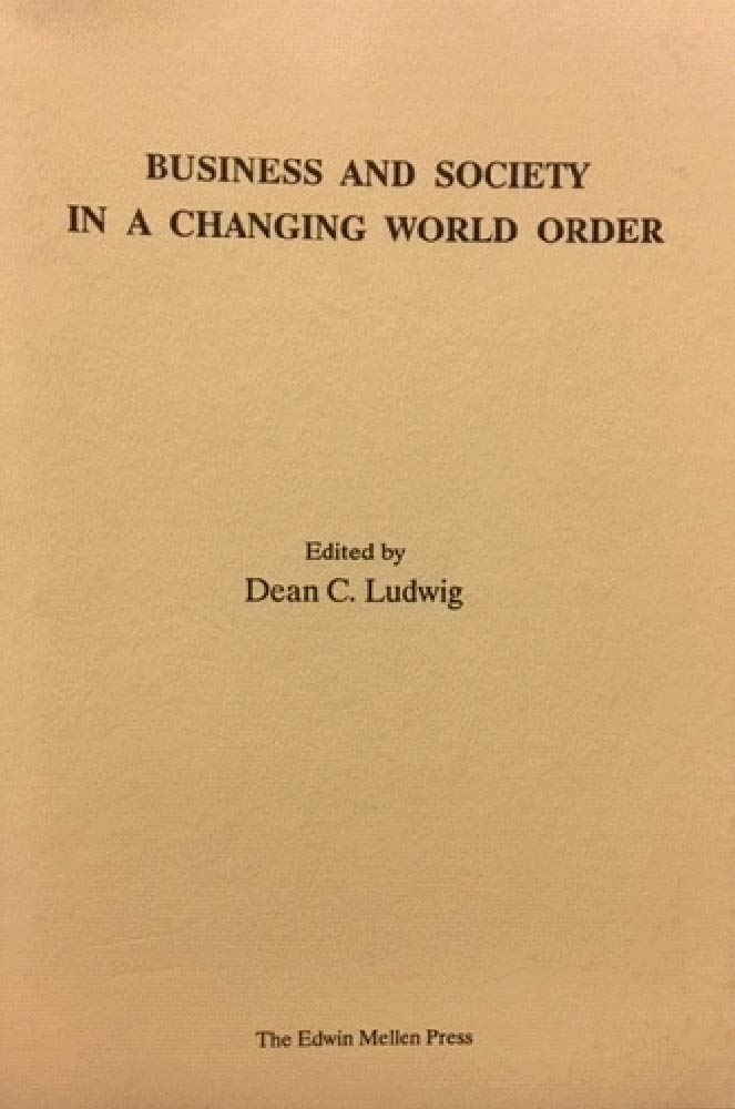 Business and Society in a Changing World Order,Used