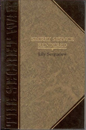 Secret Service Rendered (Classics Of World War Ii. The Secret War),Used