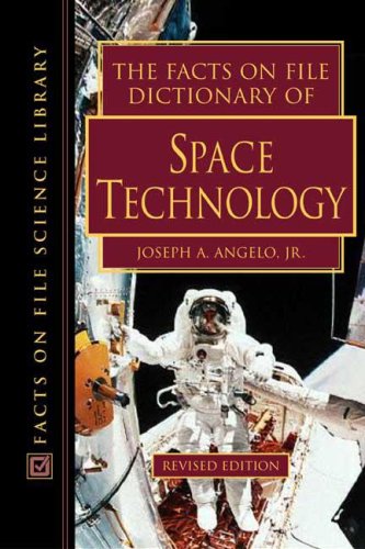 The Facts On File Dictionary Of Space Technology (Facts On File Science Dictionary),Used