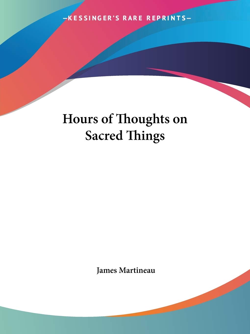 Hours of Thoughts on Sacred Things,Used