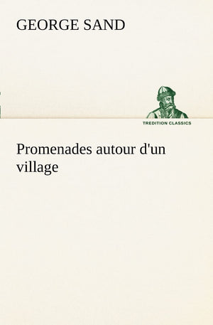 Promenades autour d'un village (French Edition),Used