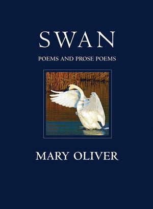 Swan: Poems and Prose Poems,Used