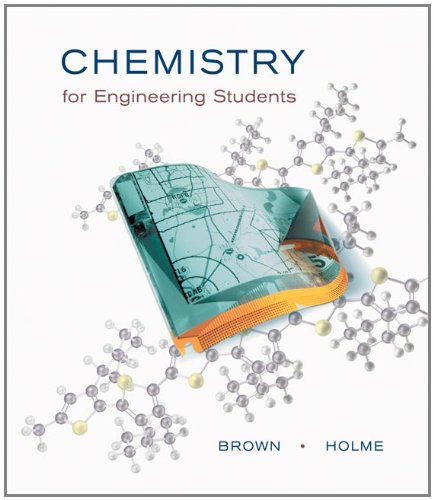 Chemistry For Engineering Students (William H. Brown And Lawrence S. Brown),New