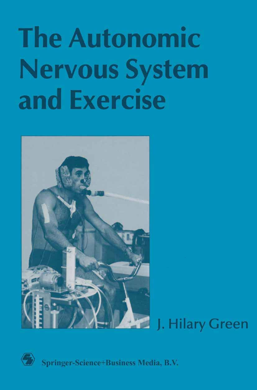 The Autonomic Nervous System and Exercise,Used
