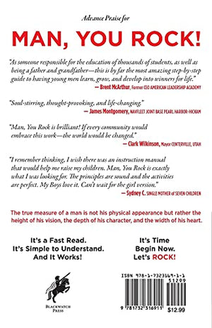 Man, You Rock!: 12 Essential Life Skills to Build Your Character, Vision, and FutureFor Young Men, Their Parents, Grandparents,,Used