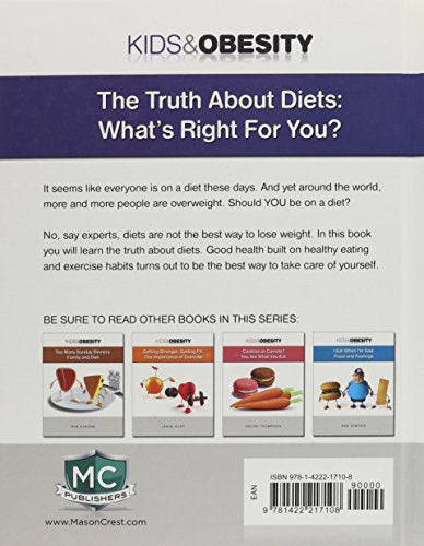 The Truth About Diets: What's Right for You (Kids & Obesity),Used
