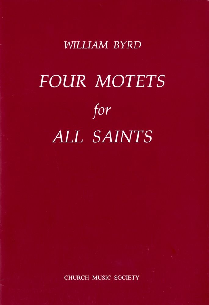 Four Motets for All Saints (Church Music Society publications),Used