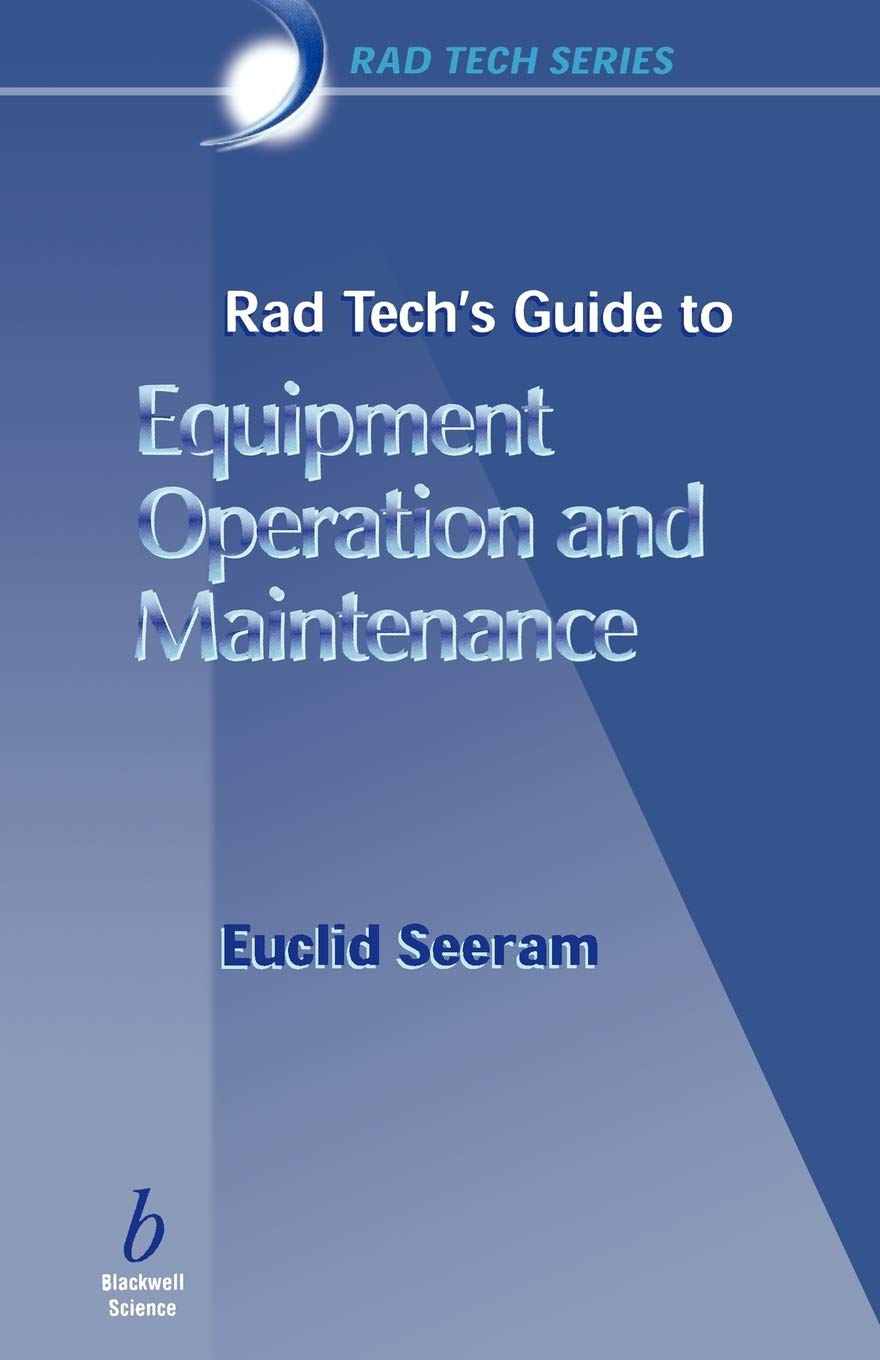 Rad Techs Guide To Equipment Operation,Used