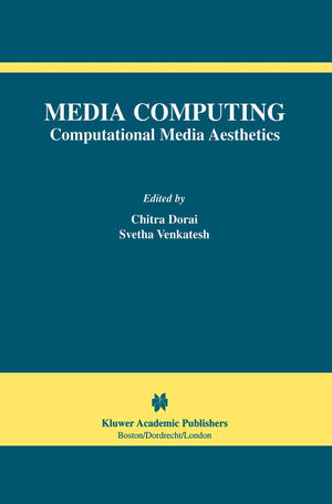 Media Computing: Computational Media Aesthetics (The International Series in Video Computing, 4),Used