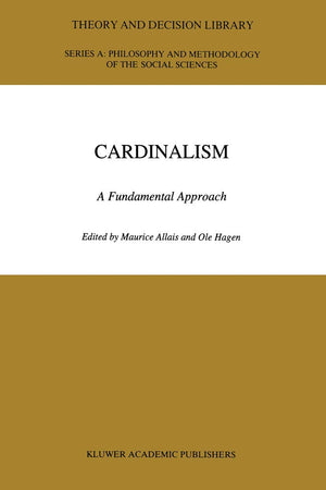 Cardinalism: A Fundamental Approach (Theory and Decision Library A:),Used