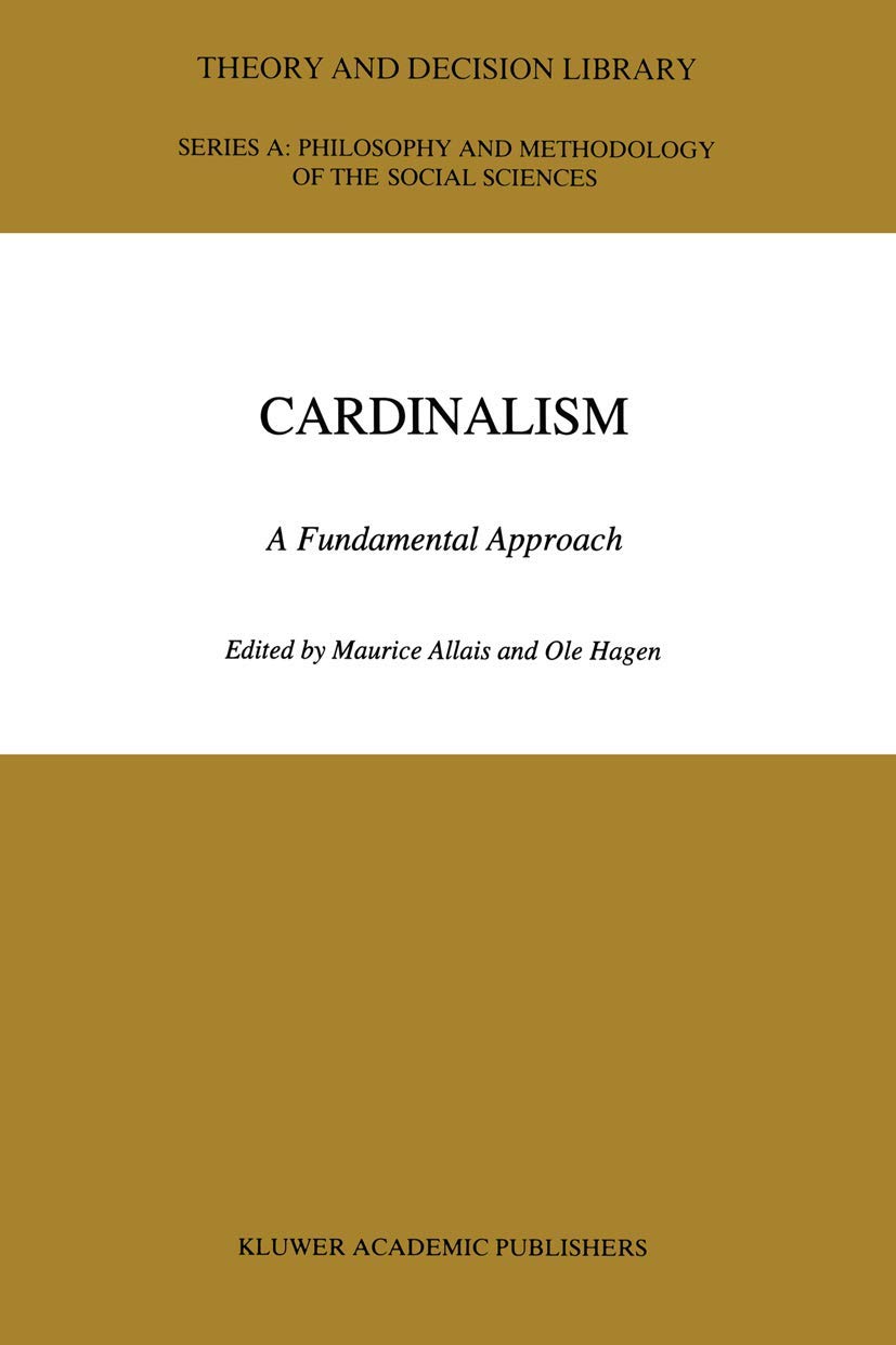 Cardinalism: A Fundamental Approach (Theory and Decision Library A:),Used