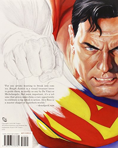 Rough Justice: The Dc Comics Sketches Of Alex Ross,Used
