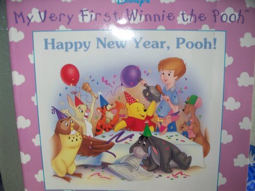 Happy New Year, Pooh! (My Very First Wiinnie the Pooh),Used