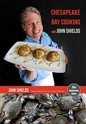 Chesapeake Bay Cooking with John Shields,Used