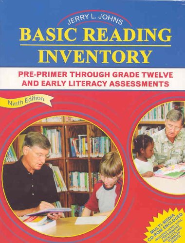 BASIC READING INVENTORY: PREPRIMER THROUGH GRADE TWELVE AND EARLY LITERACY ASSESSMENTS,New