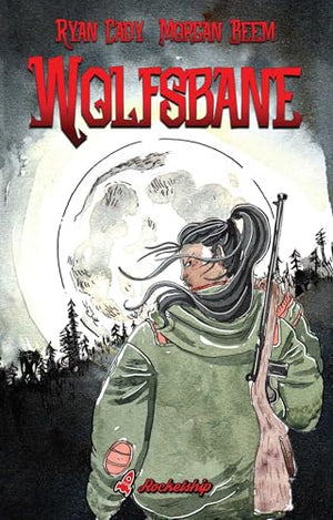 Wolfsbane: The Complete Edition