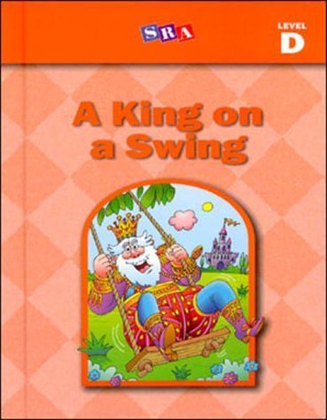 Basic Reading Series, A King on a Swing, Level D,Used