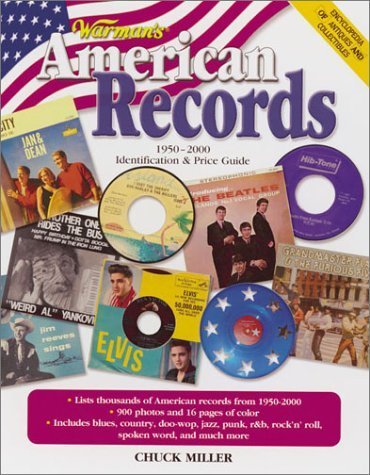 Warman'S American Records, 19502000: Identification & Price Guide (Encyclopedia Of Antiques And Collectibles)-used