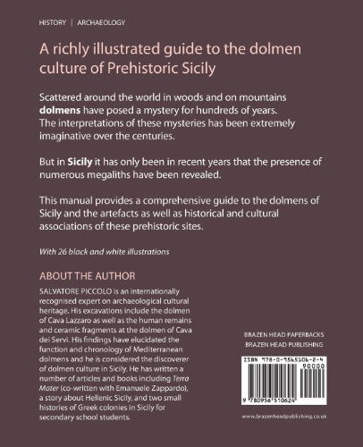 Ancient Stones: The Prehistoric Dolmens of Sicily,Used