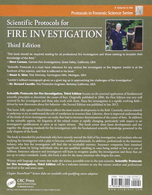 Scientific Protocols for Fire Investigation, Third Edition (Protocols in Forensic Science),Used