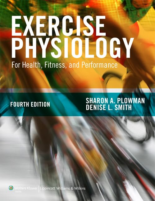Exercise Physiology: For Health, Fitness, and Performance,Used