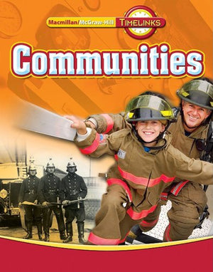 TimeLinks: Third Grade, Communities, Communities Student Edition (OLDER ELEMENTARY SOCIAL STUDIES),Used