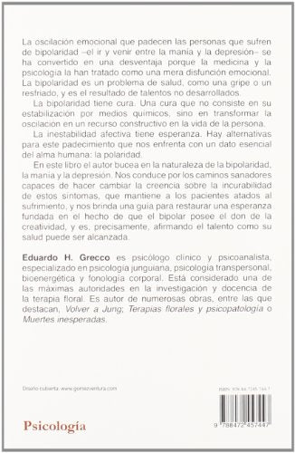 La bipolaridad como don: Cmo transformar la inestabilidad emocional en una bendicin (Spanish Edition),New