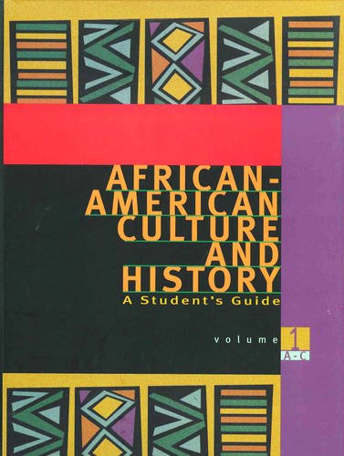 AfricanAmerican Culture and History: A Student's Guide, 4 Volume set,Used