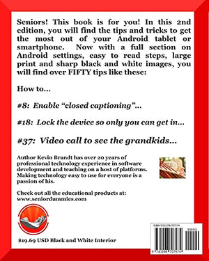 The Senior Dummies' Guide to Android Tips and Tricks: How to Feel Smart While Using Android Phones and Tablets (The Senior Dummi,Used