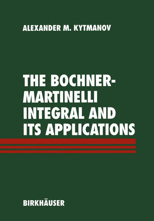 The BochnerMartinelli Integral and Its Applications,Used