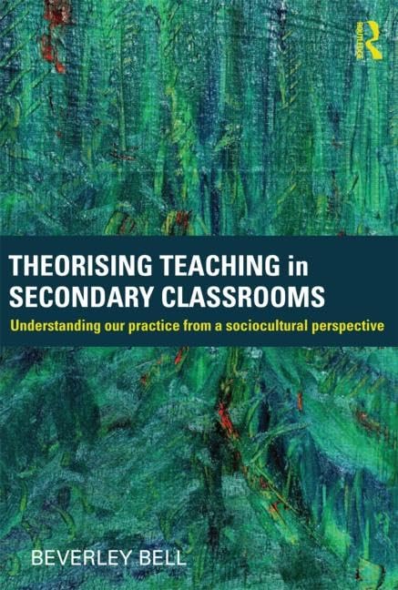Theorising Teaching in Secondary Classrooms (Eastern Europe, Russia and Central Asia),Used